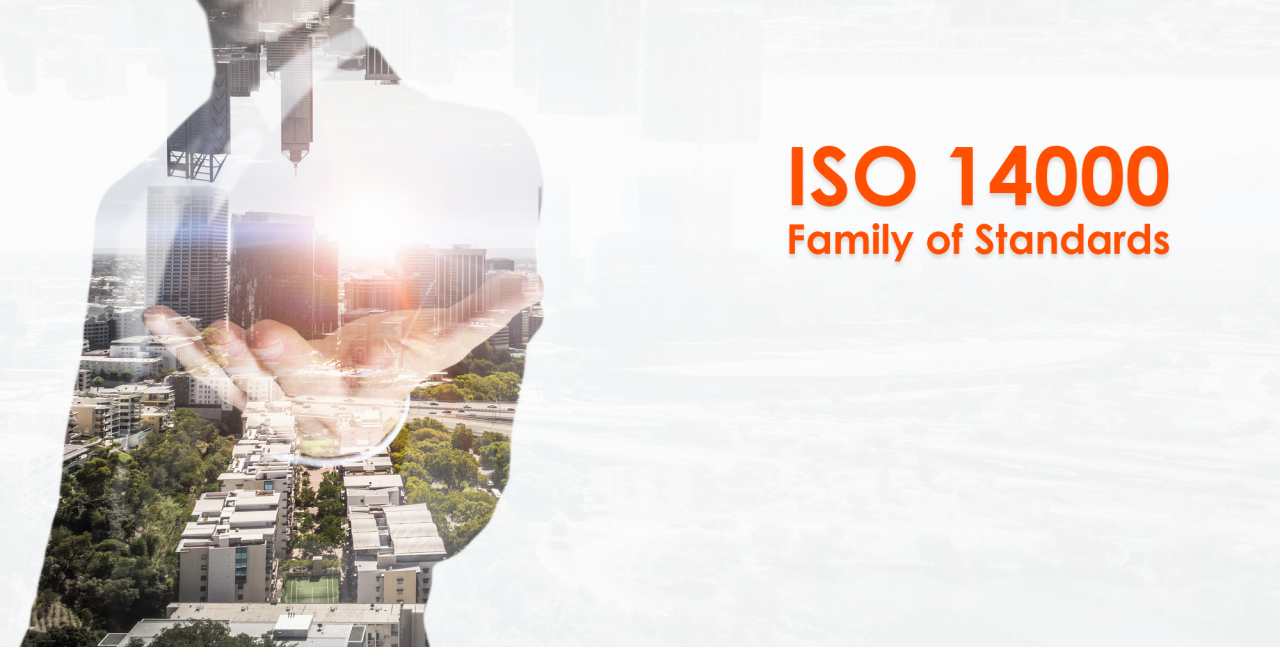 ISO 14000 - tiêu chuẩn quốc tế liên quan đến môi trường