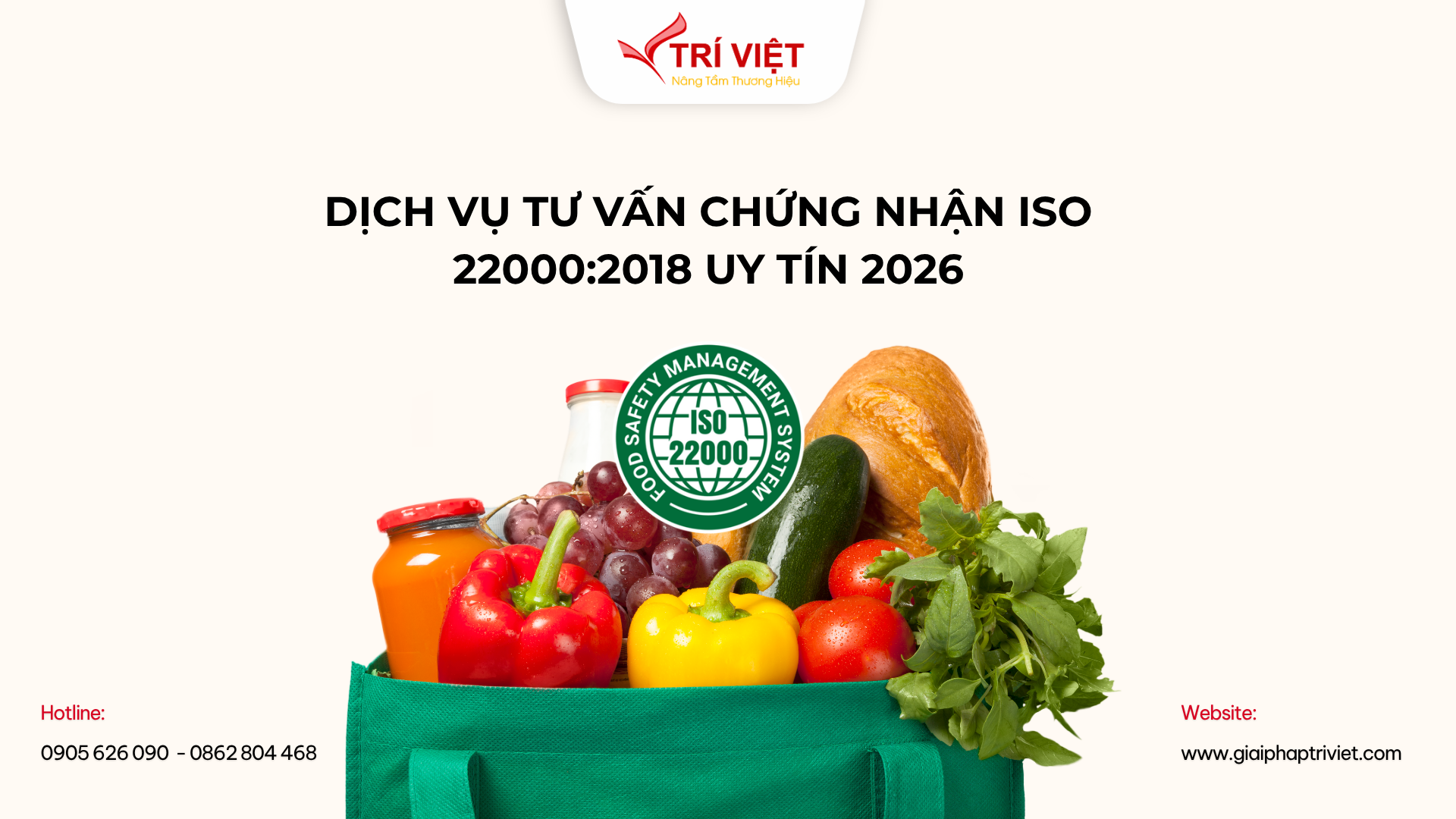 Tư vấn chứng nhận ISO 22000 – Hệ thống Quản lý an toàn thực phẩm