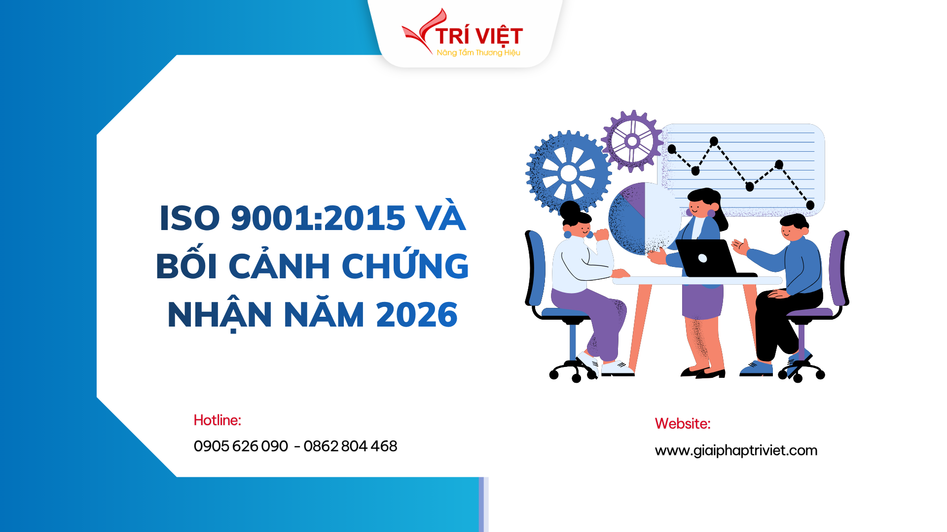 Tư vấn chứng nhận ISO 9001 – Hệ thống quản lý chất lượng